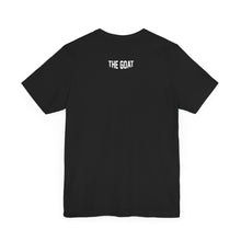 Load image into Gallery viewer, THE GOAT Jersey Tee