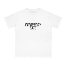 Load image into Gallery viewer, Everybody Eats Classic T-Shirt