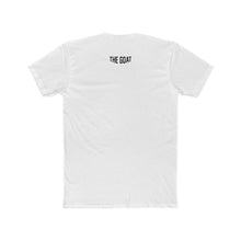 Load image into Gallery viewer, THE GOAT Cotton Crew Tee