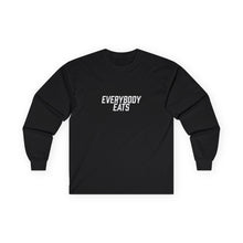 Load image into Gallery viewer, Everybody Eats Long Sleeve Tee