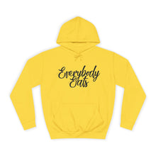 Load image into Gallery viewer, Everybody Eats College Hoodie