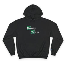 Load image into Gallery viewer, The Money Team Champion Hoodie