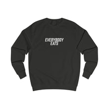 Load image into Gallery viewer, Everybody Eats Sweatshirt
