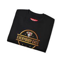 Load image into Gallery viewer, Everybody Eats Ultra Cotton Tee
