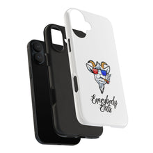 Load image into Gallery viewer, Everybody Eats Tough Phone Case
