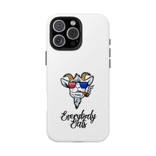 Load image into Gallery viewer, Everybody Eats Tough Phone Case
