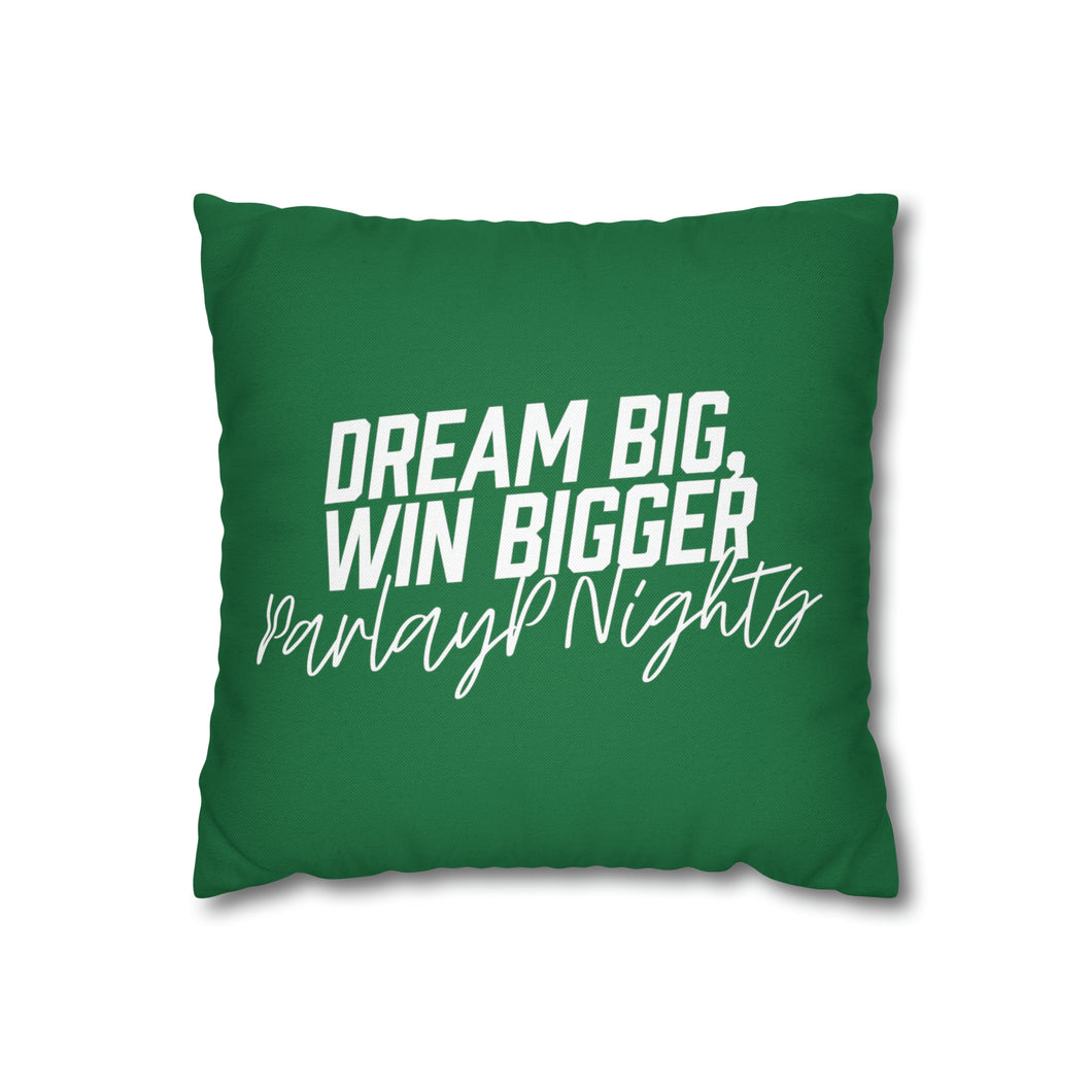 SET-2 Dream Big Win Bigger Square Pillow Case Green