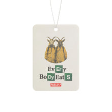 Load image into Gallery viewer, Everybody Eats Car Air Freshener
