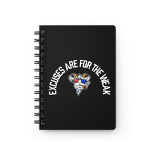 Load image into Gallery viewer, OF Excuses are week Spiral Bound Journal
